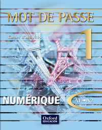 Mot de Passe 1. Cahier d'exercices numérique