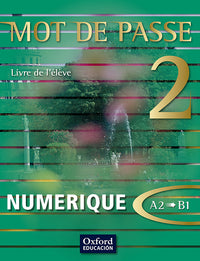 Mot de Passe 2. Livre de l'élève numérique
