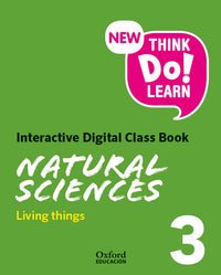 New Think Do Learn Natural Sciences 3. Interactive Digital Class Book Module 1. Living things (National Edition)