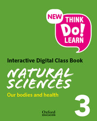 New Think Do Learn Natural Sciences 3. Interactive Digital Class Book Module 2. Our bodies and health (National Edition)