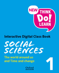 New Think Do Learn Social Sciences 1. Interactive Digital Class Book Module 2. The world around us and Time and change (National Edition)