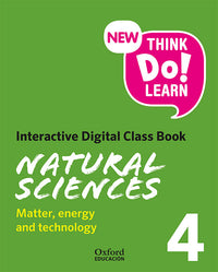 New Think Do Learn Natural Sciences 4. Interactive Digital Class Book. Matter, energy and technology (National Edition)