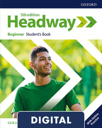 Headway 5th Edition Beginner. Digital Student’s Book+ Online Practice