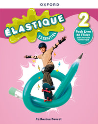 Élastique Essentiel 2. Livre de l'élève numérique