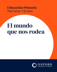 Plan lector 7-8 años. El mundo que nos rodea
