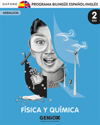 Física y Química 2º ESO. Licencia del estudiante Programa Bilingüe. Escritorio GENiOX Situaciones de aprendizaje (andalucia)