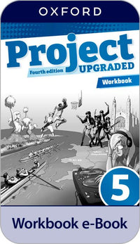 Project 5. Digital Worbook. 4th Edition Upgraded