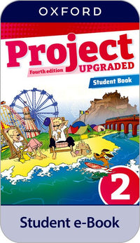 Project 2. Digital Student's Book. 4th Edition Upgraded