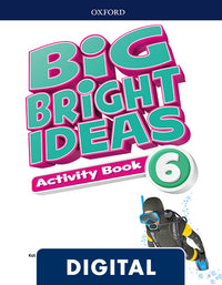 Big Bright Ideas 6. Digital Activity Book