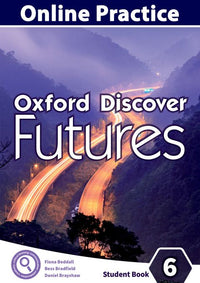 Oxford Discover Futures 6. On-line practice