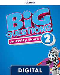 Big Questions 2. Digital Activity Book