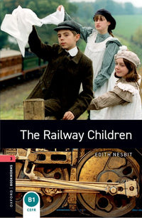 Oxford Bookworms 3. The Railway Children (English Hub)