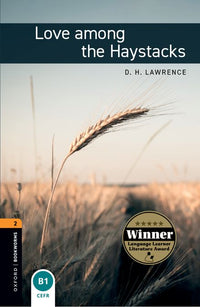 Oxford Bookworms 2. Love Among the Haystacks (English Hub)