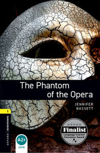 Oxford Bookworms 1. The Phantom of the Opera (English Hub)
