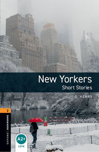 Oxford Bookworms 2. New Yorkers - Short Stories (English Hub)