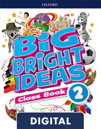 Big Bright Ideas 2. Digital Class Book