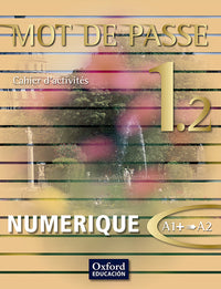 Mot de Passe 1.2 Cahier d'exercices numérique