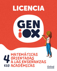 Matemáticas orientadas a enseñanzas académicas 4º ESO. GENiOX Licencia estudiante (andalucia)