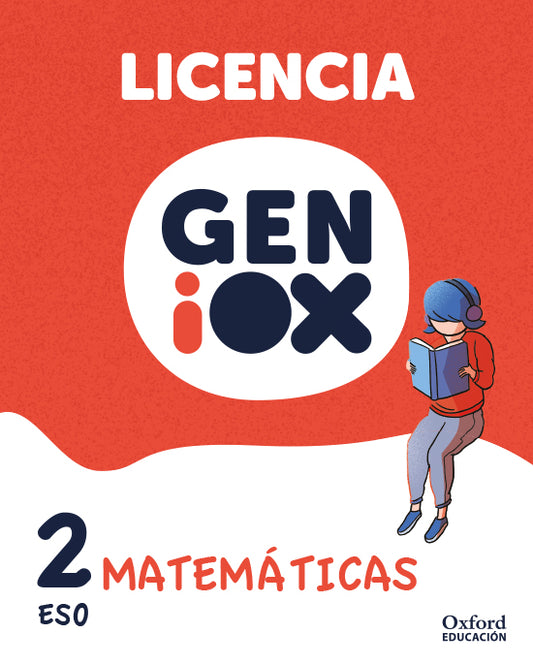 Matemáticas 2.º ESO. GENiOX Licencia estudiante (Murcia)