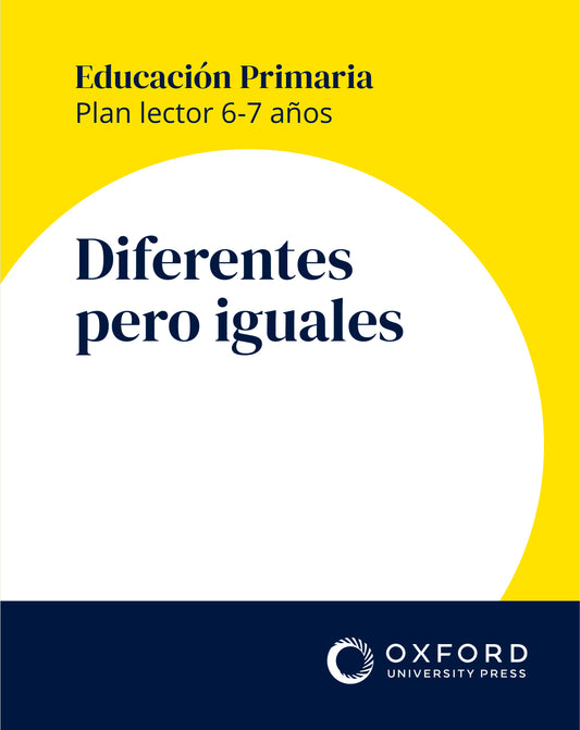 Plan lector 6-7 años. Diferentes pero iguales