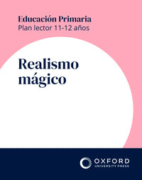 Plan lector 11-12 años. Realismo mágico