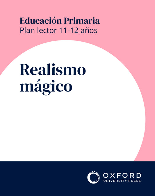Plan lector 11-12 años. Realismo mágico