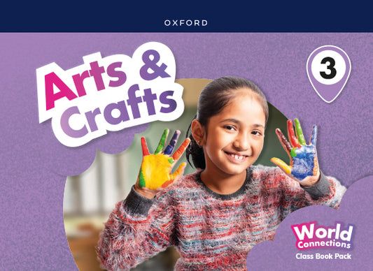 World Connections Arts & Crafts 3. Digital Class Book