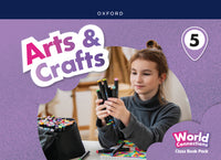 World Connections Arts & Crafts 5. Digital Class Book