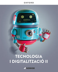 Tecnologia i Digitalització II ESO. Llibre digital (edició estudiant) inGENIOX. Comunitat Valenciana