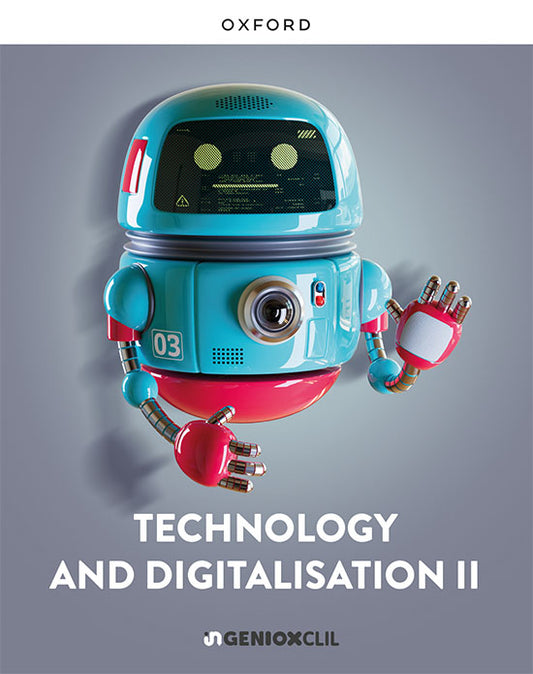 Technology & Digitisation II ESO. Digital book (student's edition) inGENIOX CLIL