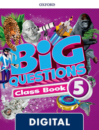 Big Questions 5. Digital Class Book