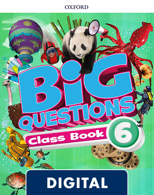 Big Questions 6. Digital Class Book