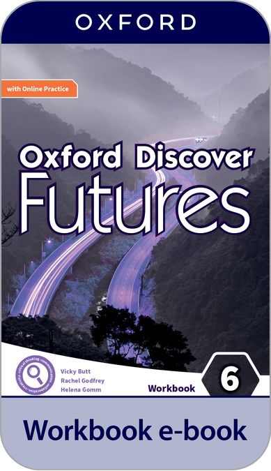 Oxford Discover Futures 6. Workbook on-line
