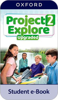 Project Explore 2. Digital Student's Book. Upgraded