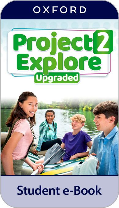 Project Explore 2. Digital Student's Book. Upgraded