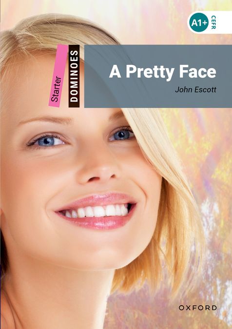 Dominoes Starter. A Pretty Face (English Hub)