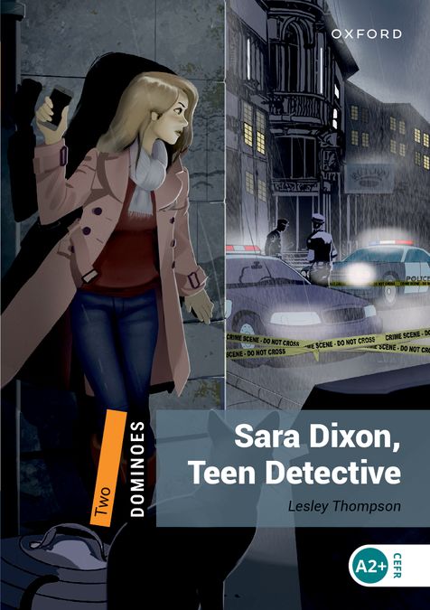 Dominoes 2. Sara Dixon, Teen Detective (English Hub)
