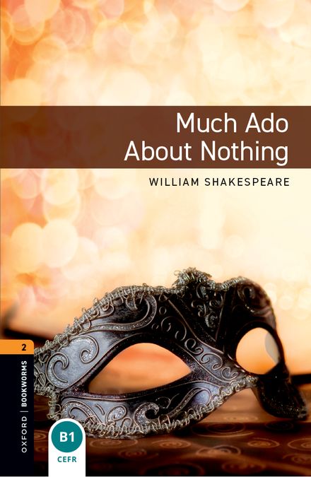 Oxford Bookworms 2. Much Ado About Nothing (English Hub)