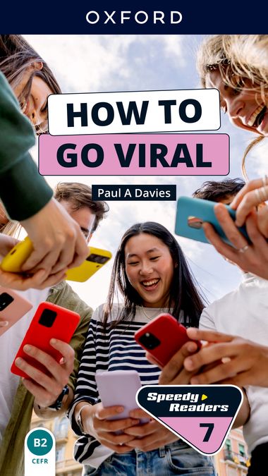 Speedy Readers B2 How To Go Viral E-Book