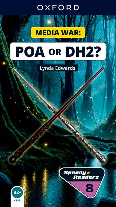 Speedy Readers B2+ Media War: Poa or Dh2? E-Book
