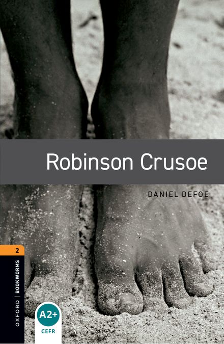 Oxford Bookworms 2. Robinson Crusoe (English Hub)
