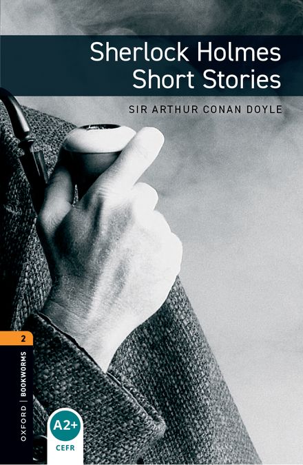 Oxford Bookworms 2. Sherlock Holmes Short Stories (English Hub)