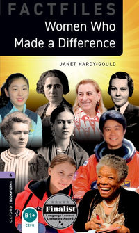 Oxford Bookworms 4. Women who made a difference (English Hub)