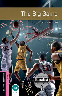 Oxford Bookworms Starter. The Big Game (English Hub)