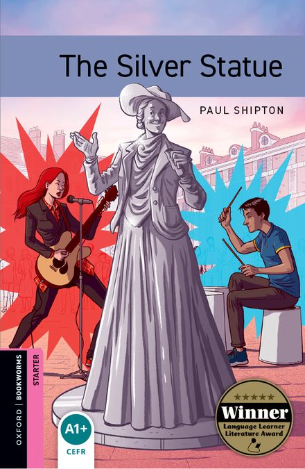 Oxford Bookworms Starter. The Silver Statue (English Hub)