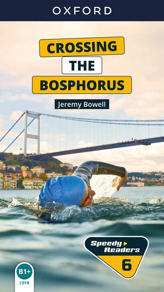Speedy Readers B1+ Crossing the Bosphorus E-Book