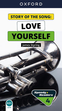 Speedy Readers A2+ Story of the song Love Yourself  E-Book