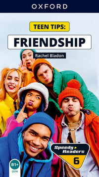 Speedy Readers B1+ Teen Tips: Friendship E-Book