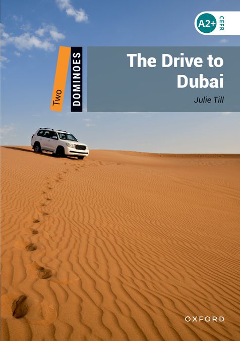 Dominoes 2. The Drive to Dubai (English Hub)