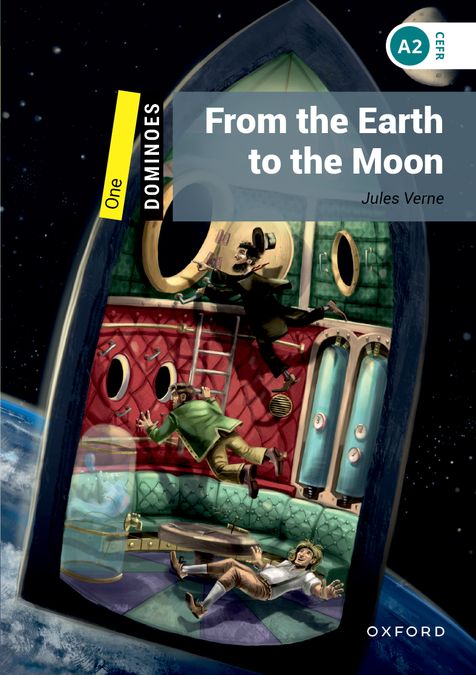 Dominoes 1. From the Earth to the Moon (English Hub)